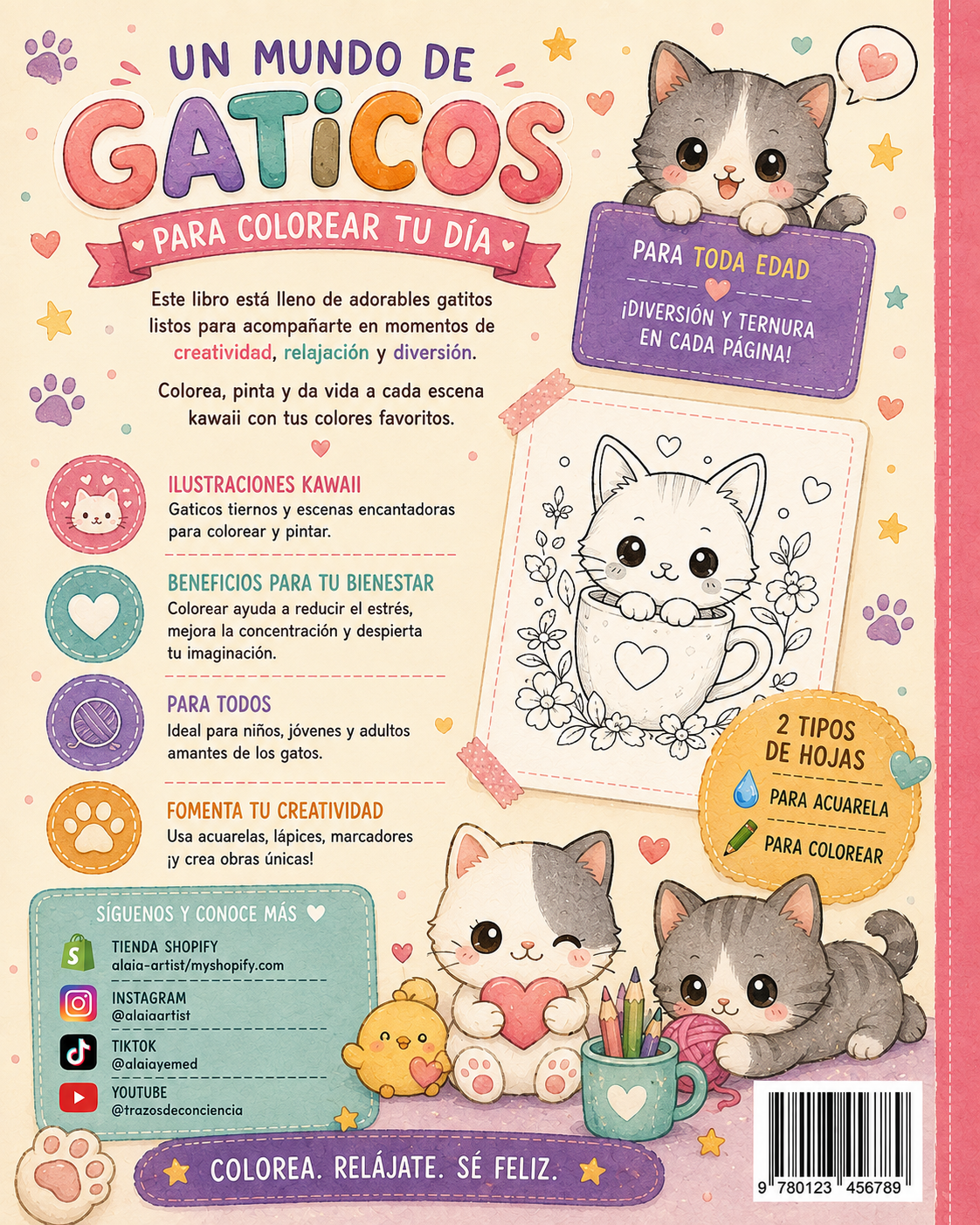 UN MUNDO DE GATICOS colorea, y pinta en Acuarela o Acrílico.