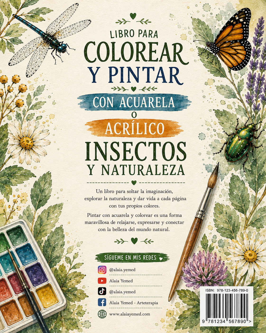 INSECTOS Y NATURALEZA: Libro para Colorear y Pintar con Acuarela, Lápices de Colores o Acrílico