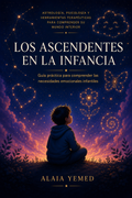 ASCENDENTES EN LA INFANCIA